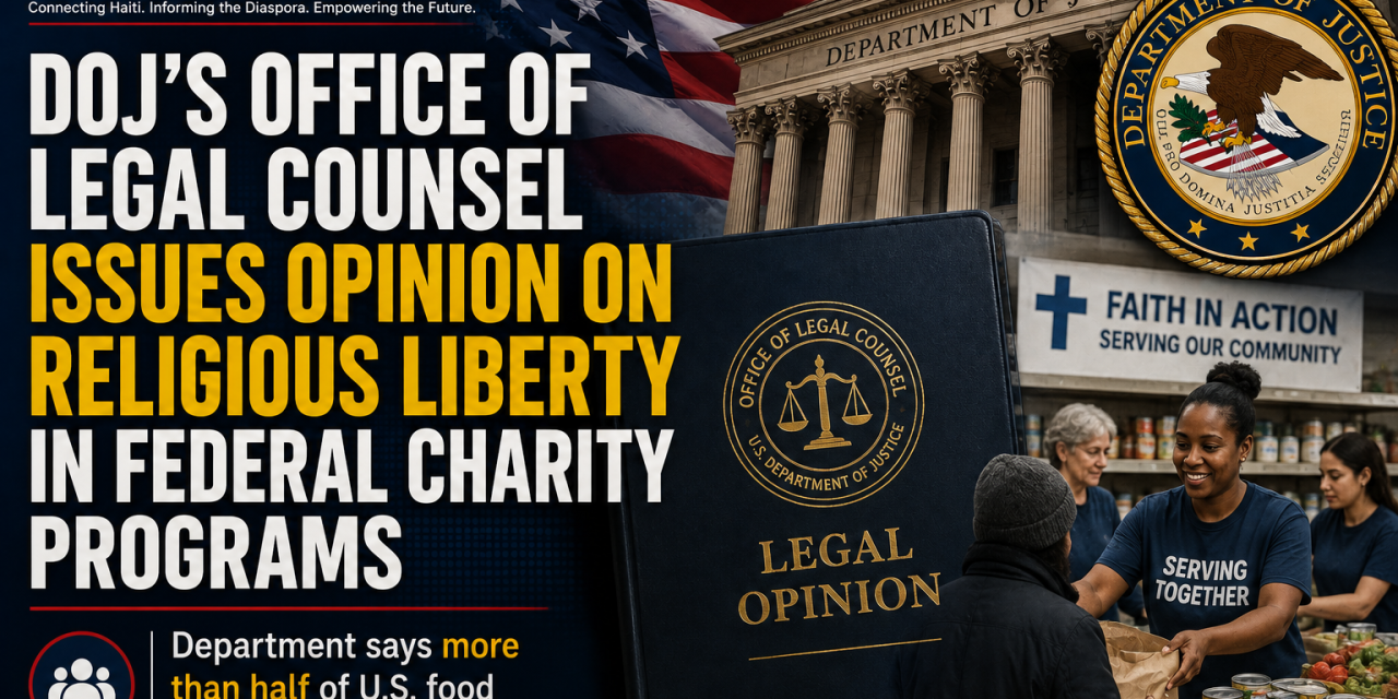 DOJ’s Office of Legal Counsel Issues Opinion on Religious Liberty in Federal Charity Programs