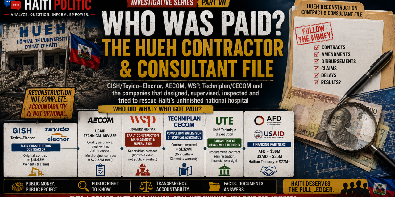 WHO WAS PAID? THE HUEH CONTRACTOR & CONSULTANT FILE