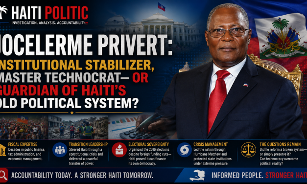 🔎 HAITI POLITIC INVESTIGATION | JOCELERME PRIVERT: INSTITUTIONAL STABILIZER, MASTER TECHNOCRAT—OR GUARDIAN OF HAITI’S OLD POLITICAL SYSTEM?