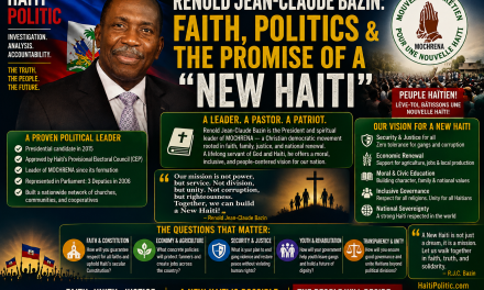 🇭🇹 HAITI POLITIC | INVESTIGATIVE PROFILE – RENOLD JEAN-CLAUDE BAZIN: FAITH, POLITICS & THE PROMISE OF A “NEW HAITI”