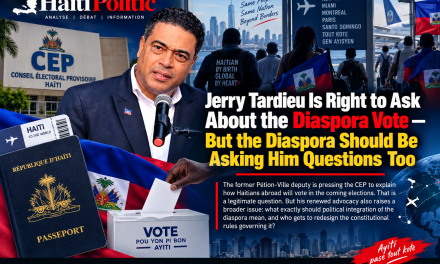 Jerry Tardieu Is Right to Ask About the Diaspora Vote — But the Diaspora Should Be Asking Him Questions Too