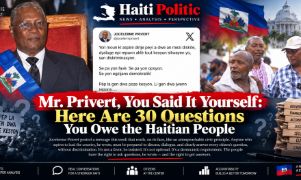 Mr. Privert, You Said It Yourself: Here Are 30 Questions You Owe the Haitian People