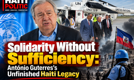 Solidarity Without Sufficiency: António Guterres’s Unfinished Haiti Legacy
