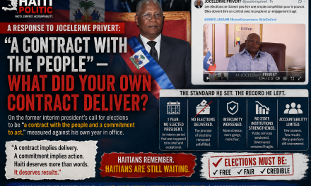 A Response to Jocelerme Privert: “A Contract With the People” — What Did Your Own Contract Deliver?
