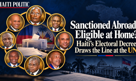 Sanctioned Abroad, Eligible at Home? Haiti’s Electoral Decree Draws the Line at the UN