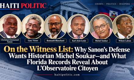 On the Witness List: Why Sanon’s Defense Wants Historian Michel Soukar, and What the Records Show About the “Observatoire” Link